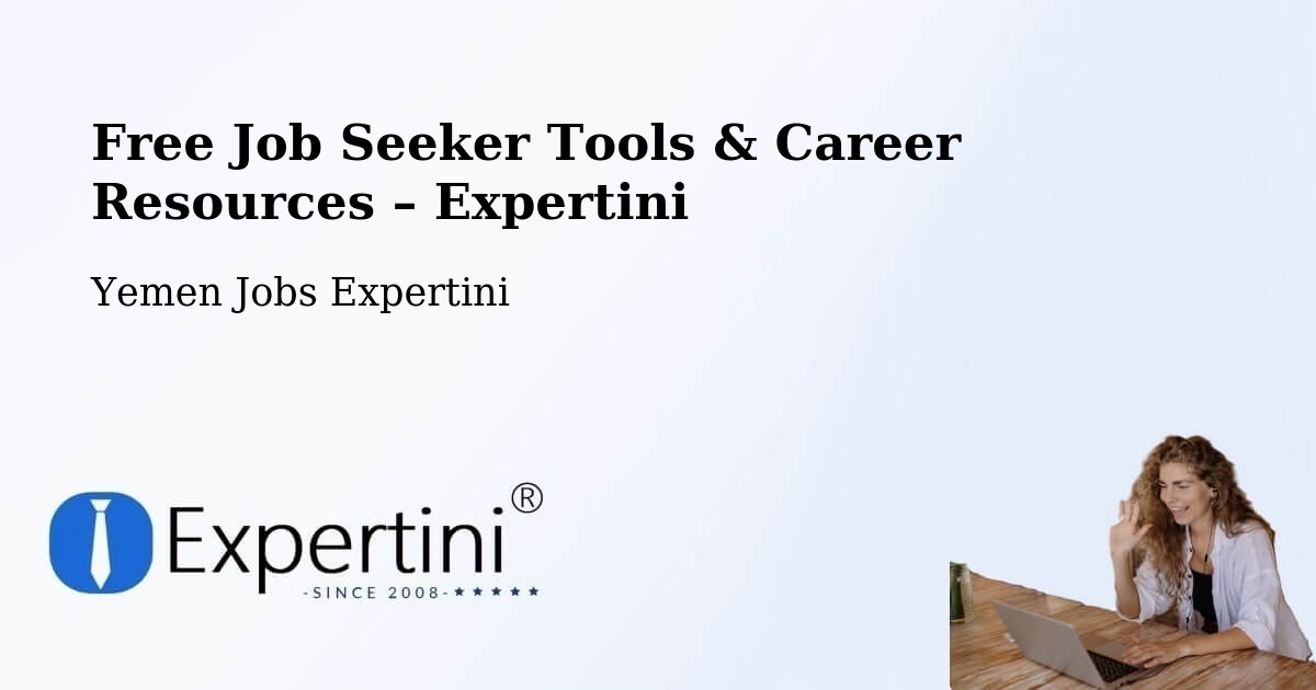 Free Job Seeker Tools & Career Resources – Arma - Arma, Yemen Jobs Expertini