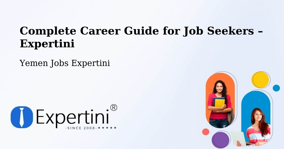 Career Guide for Job Seekers – Arma - Arma, Yemen Jobs Expertini