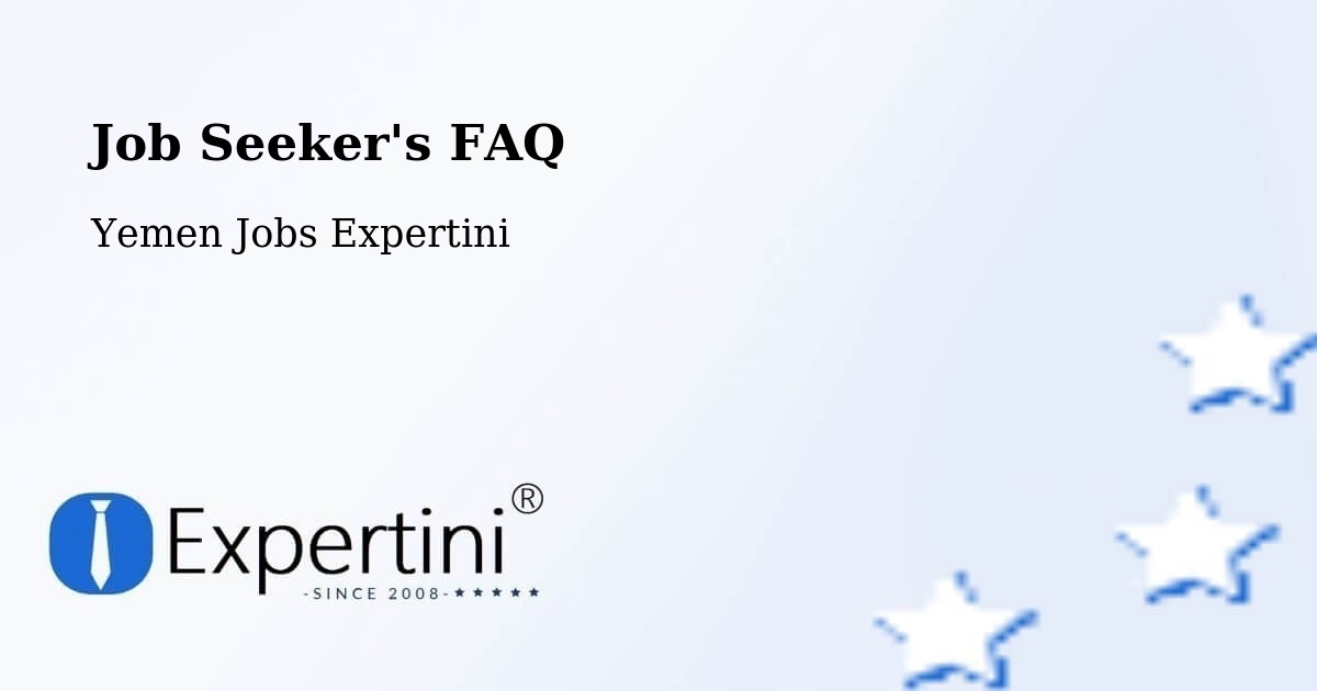 Job Seeker FAQ – Arma - Yemen Jobs Expertini