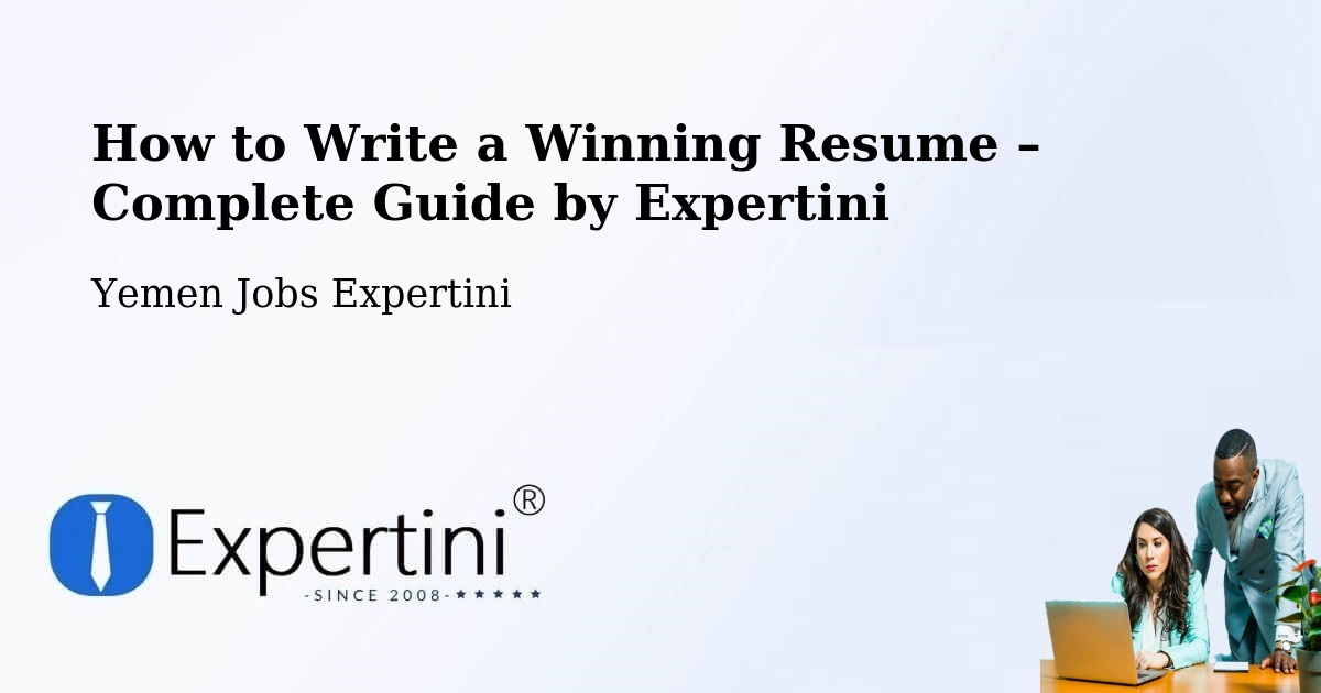 Resume Writing Guide for Job Seekers – Arma - Arma, Yemen Jobs Expertini